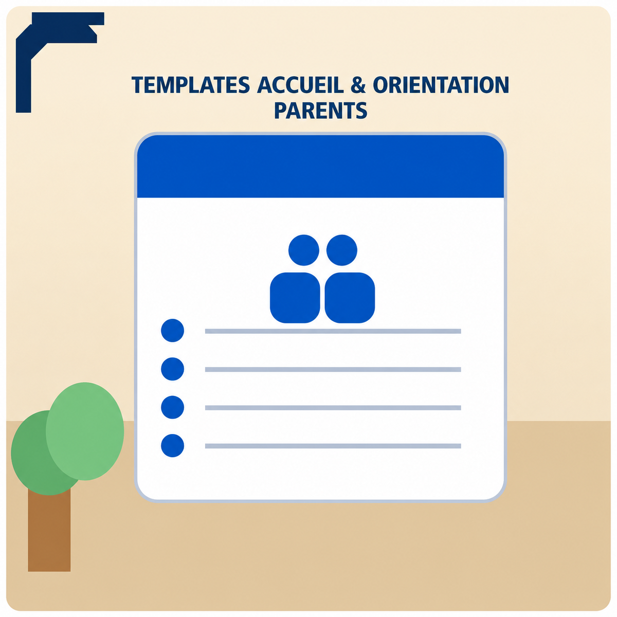 PTD-01-02 Templates accueil & orientation parents