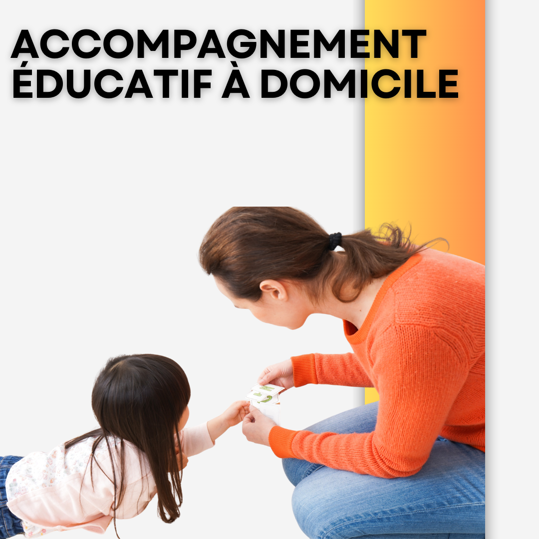 ACCOMPAGNEMENT ÉDUCATIF À DOMICILE